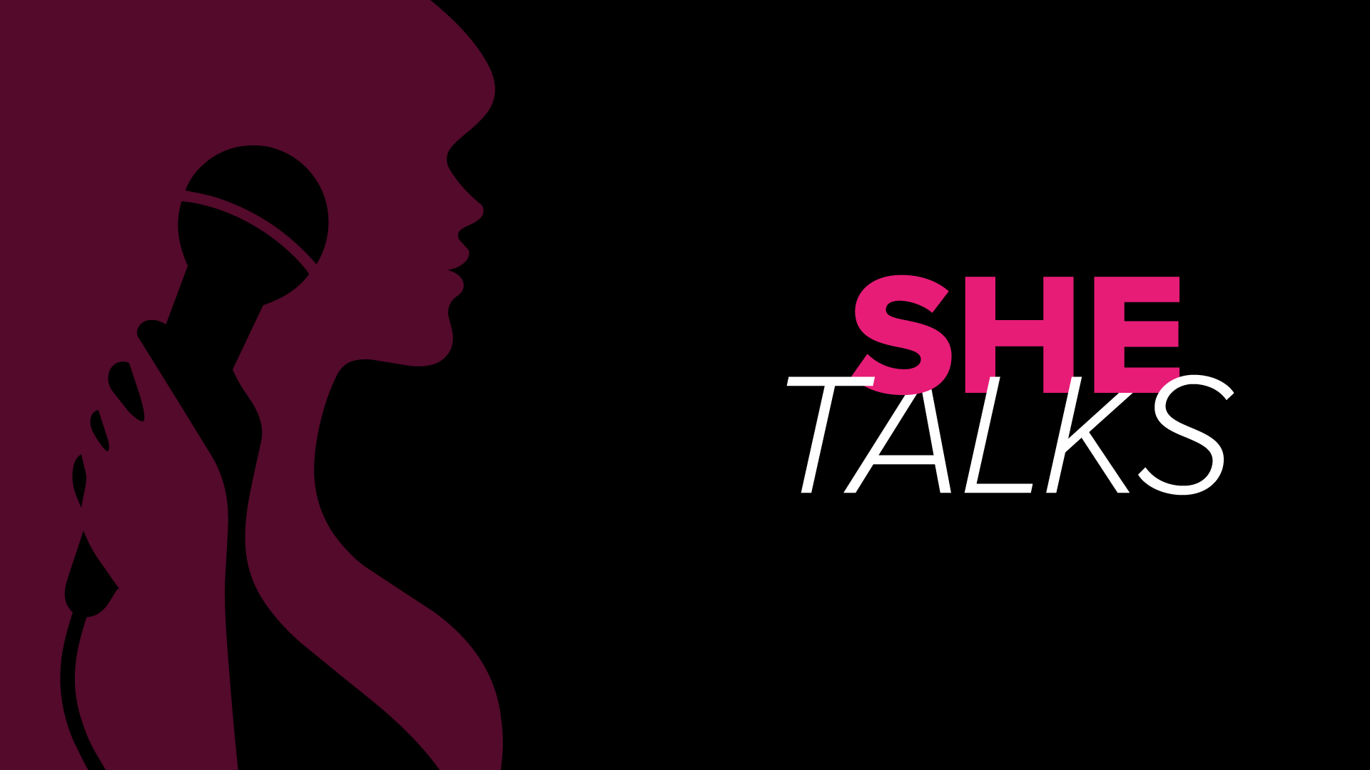 She Talks | 21 de agosto